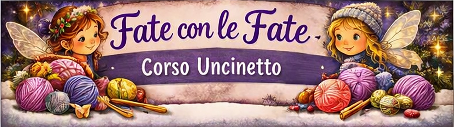 Fate con le Fate — Corso Uncinetto